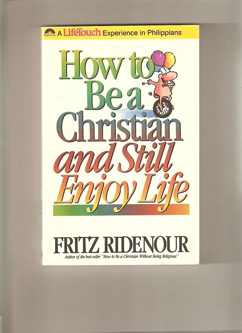 How to Be a Christian and Still Enjoy Life Bible Commentary for Layman PDF