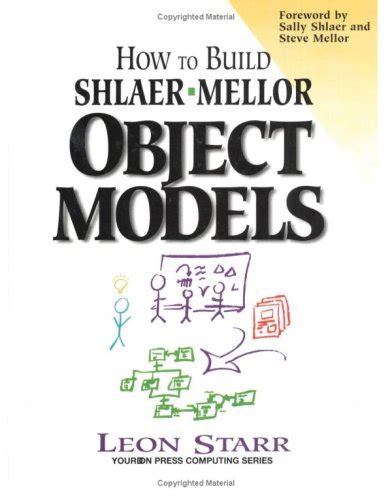 How to Build Shlaer-Mellor Object Models Kindle Editon