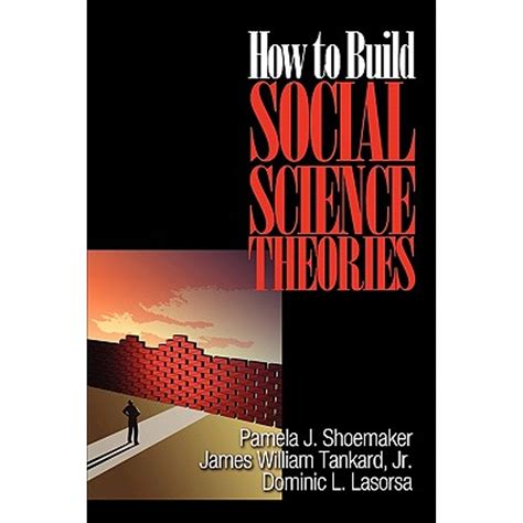 How to Build Social Science Theories Reader