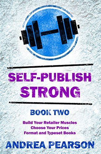 How to Build a Rock-Solid Platform Maximize Your Online Presence Self-Publish Strong Book 2 Doc