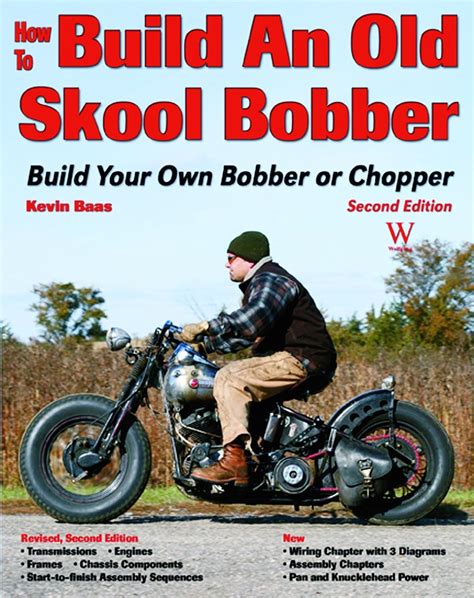 How to Build an Old Skool Bobber Build Your Own Bobber or Chopper Custom Builder Epub