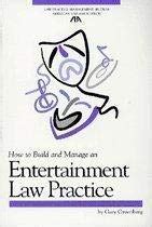 How to Build and Manage an Entertainment Law Practice PDF