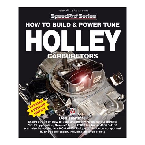 How to Build and Power Tune Holley Carburetors Epub