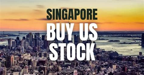 How to Buy US Stocks from Singapore: Your Comprehensive Guide to 2025 [Extended Version]