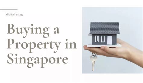 How to Buy a House in Singapore: A Comprehensive Guide