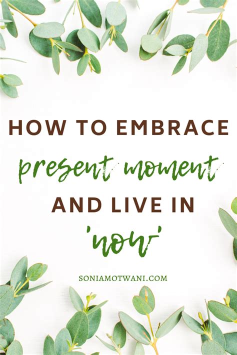 How to Cherish Every Moment: A Comprehensive Guide to Embracing the Present