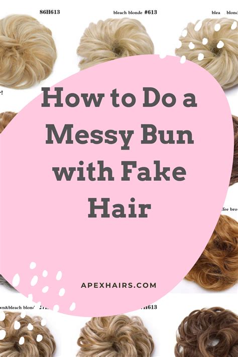 How to Choose the Right Fake Bun