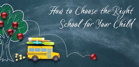 How to Choose the Right School for You