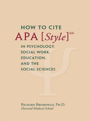 How to Cite APA Style 6th in Psychology Social Work Education and the Social Sciences Kindle Editon