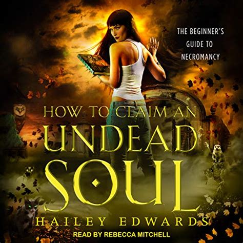 How to Claim an Undead Soul The Beginner s Guide to Necromancy Volume 2 Epub