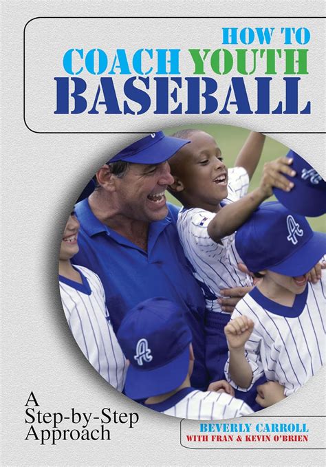 How to Coach Youth Baseball A Step-by-Step Approach Doc