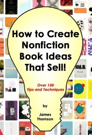 How to Create Nonfiction Book Ideas That Sell PDF
