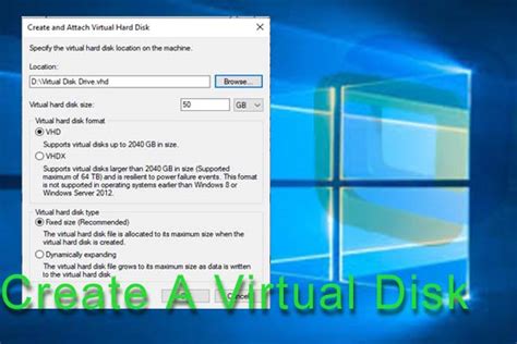 How to Create a Virtual Disk (Detailed Guide)