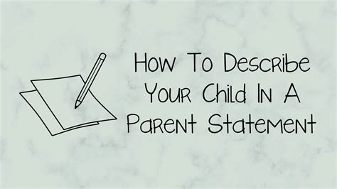 How to Describe Your Child: A Comprehensive Guide
