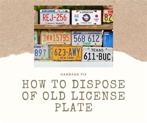 How to Dispose of Old License Plates: A Comprehensive Guide