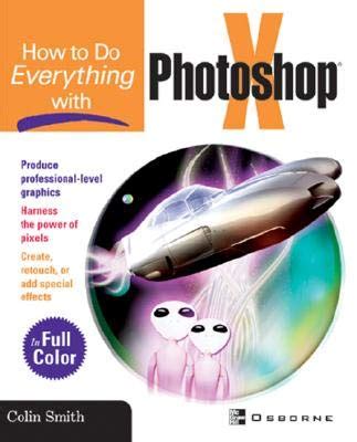 How to Do Everything with Photoshop CS Reader