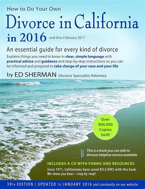 How to Do Your Own Divorce in California in 2016 An Essential Guide for Every Kind of Divorce Kindle Editon