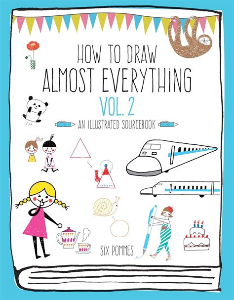 How to Draw Almost Everything An Illustrated Sourcebook Epub