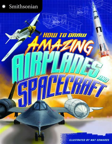 How to Draw Amazing Airplanes and Spacecraft Reader