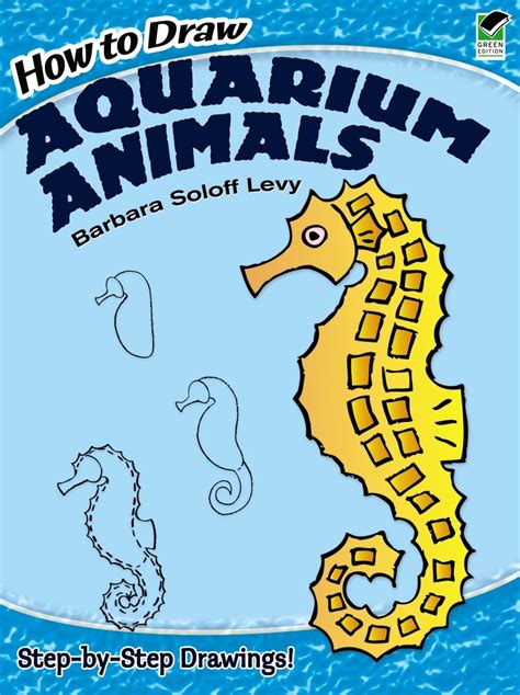 How to Draw Aquarium Animals Dover How to Draw Kindle Editon
