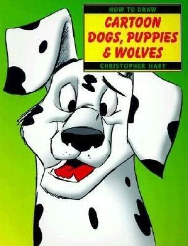 How to Draw Cartoon Dogs Puppies and Wolves How to Draw Watson Guptill PDF