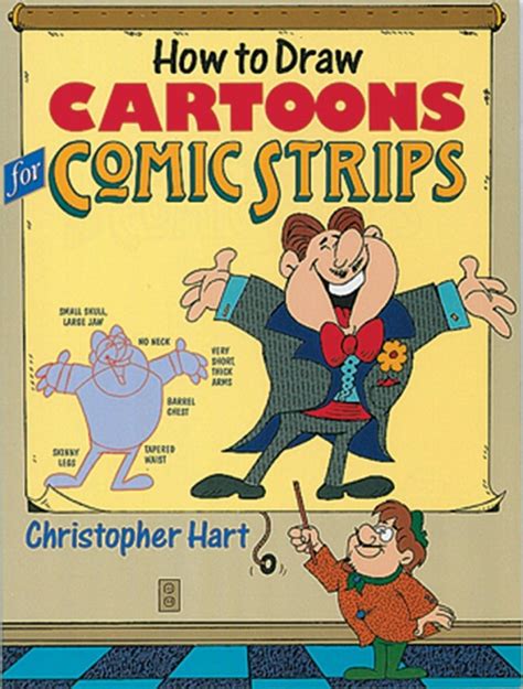 How to Draw Cartoons for Comic Strips Christopher Hart s How To Draw Kindle Editon