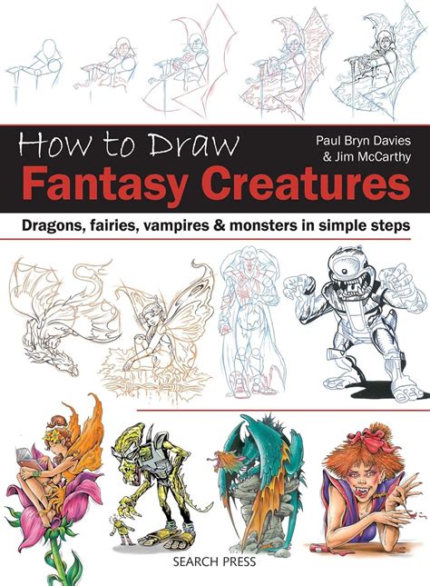 How to Draw Fantasy Creatures Dragons fairies vampires and monsters in simple steps Doc