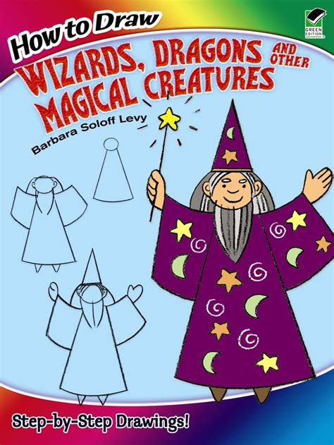 How to Draw Wizards Dragons and Other Magical Creatures Dover How to Draw Epub