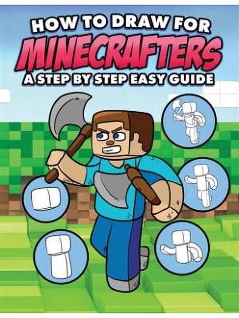 How to Draw for Minecrafters A Step by Step Guide An Unofficial Minecraft Book Epub