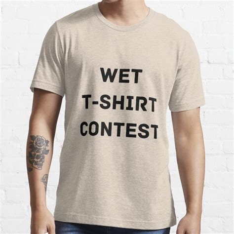 How to Enter a Wet Tee Shirt Contest