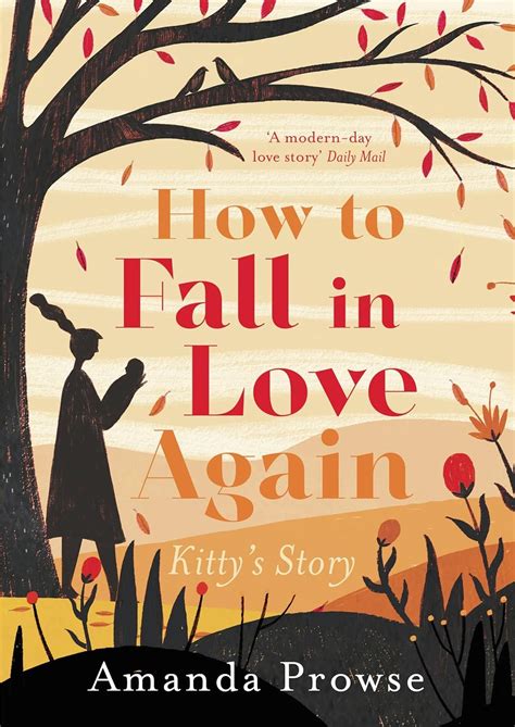 How to Fall in Love Again Kitty s Story One Love Two Stories Reader