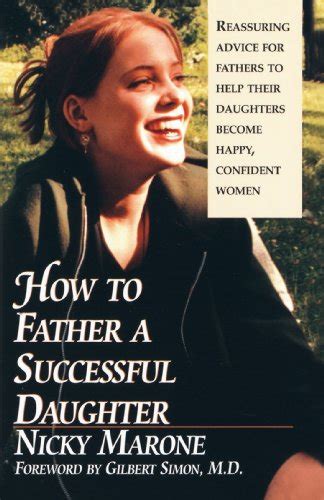 How to Father a Successful Daughter: 6 Vital Ingredients Ebook PDF
