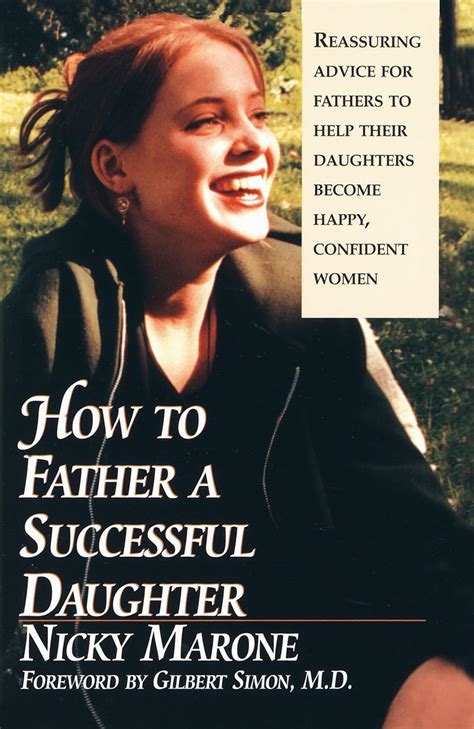 How to Father a Successful Daughter: 6 Vital Ingredients Ebook PDF