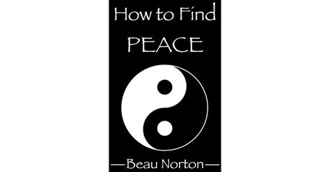 How to Find Peace A Guide for Facilitating Spiritual Evolution and Discovering Happiness That Lasts PDF