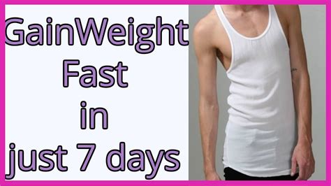 How to Gain Weight Fast in 1 Week: 7 Proven Tips