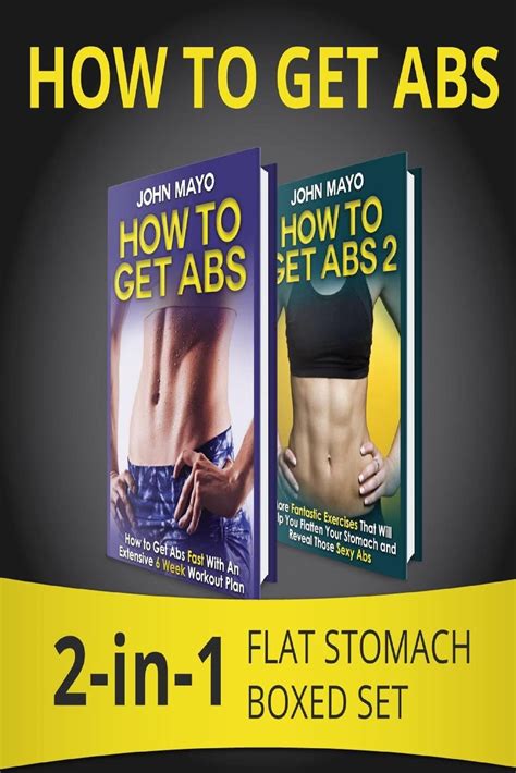 How to Get Abs 2-in-1 Flat Stomach Boxed Set Health Flat Abs How to Get Abs How to Get Abs Fast PDF