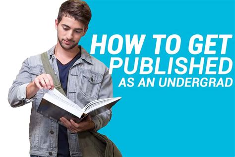 How to Get Published as an Undergraduate