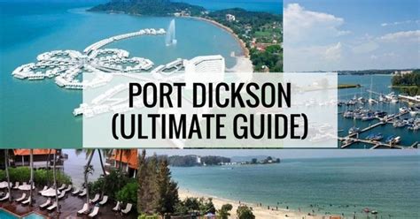 How to Go Port Dickson from Singapore 2025: The Ultimate Guide for the Perfect Vacation