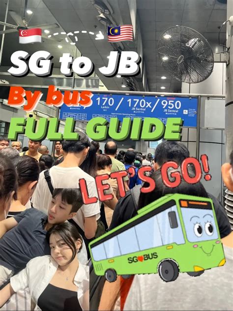 How to Go to JB by Bus in 2025: A Comprehensive Guide