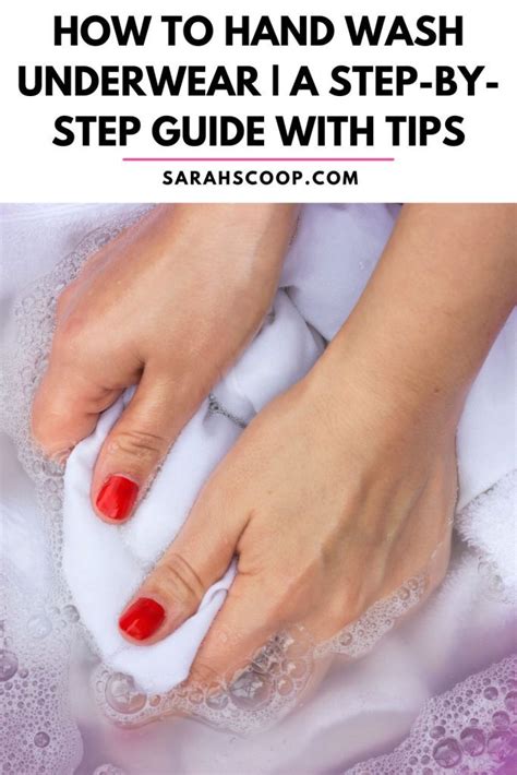 How to Hand Wash Panties: A Comprehensive Guide