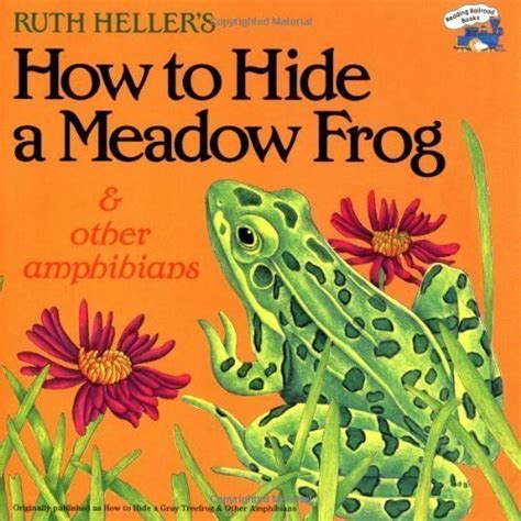 How to Hide a Meadow Frog and Other Amphibians Kindle Editon