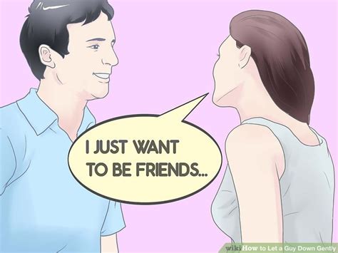 How to Let a Guy Down Easy