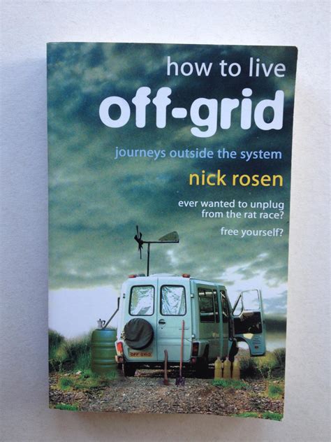 How to Live Off-grid Journeys Outside the System PDF