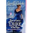 How to Lose a Duke in Ten Days An American Heiress in London Epub