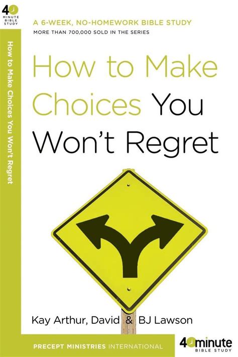 How to Make Choices You Won t Regret 40-Minute Bible Studies Epub