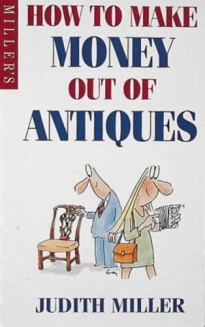 How to Make Money Out of Antiques Doc