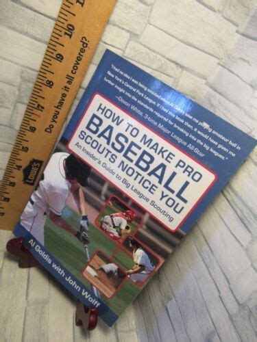 How to Make Pro Baseball Scouts Notice You: An Insider's Guide to Big League Sc Kindle Editon