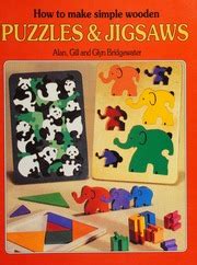 How to Make Simple Wooden Puzzles and Jigsaws Reader