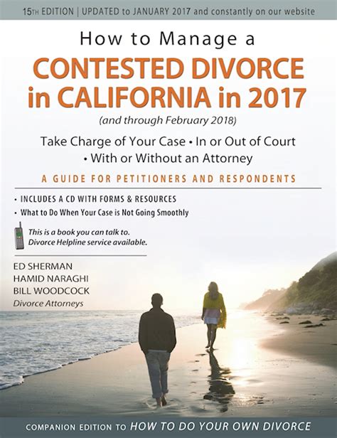 How to Manage a Contested Divorce in California in 2017 Take Charge of Your Case In or Out of Court With or Without an Attorney How to Solve Divorce Problems in California Epub