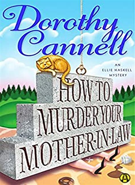 How to Murder Your Mother-in-Law Ellie Haskell Kindle Editon